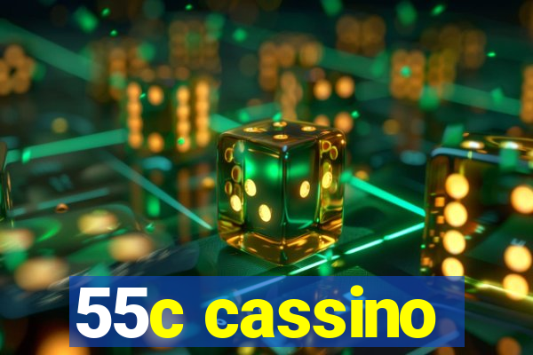 55c cassino